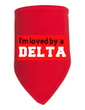 Load image into Gallery viewer, I&#39;m Loved by a Delta Bib