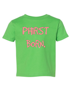 Phirst Born 9T
