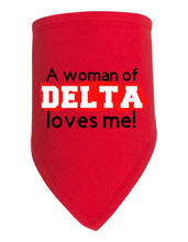 Load image into Gallery viewer, A Woman of Delta Loves Me Bib